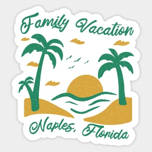 Family Vacation Naples Sticker